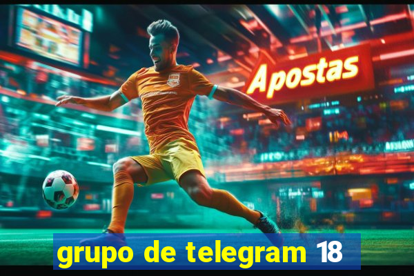 grupo de telegram 18